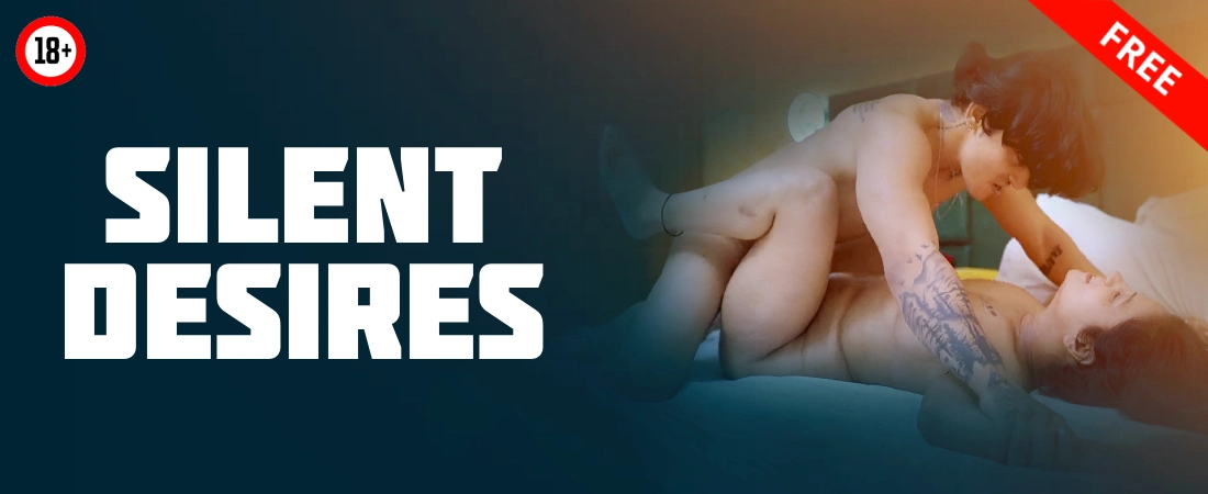 Silent Desires - Free Uncut Short Film