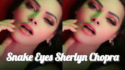 Snake Eyes - Sherlyn Chopra