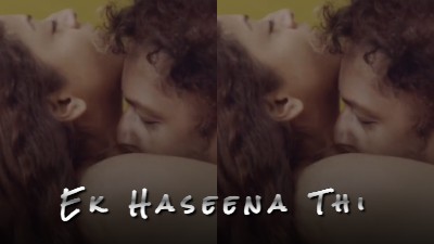 Ek Haseena Thi - Khirki App