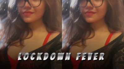 Lockdown Fever - Simran Kaur