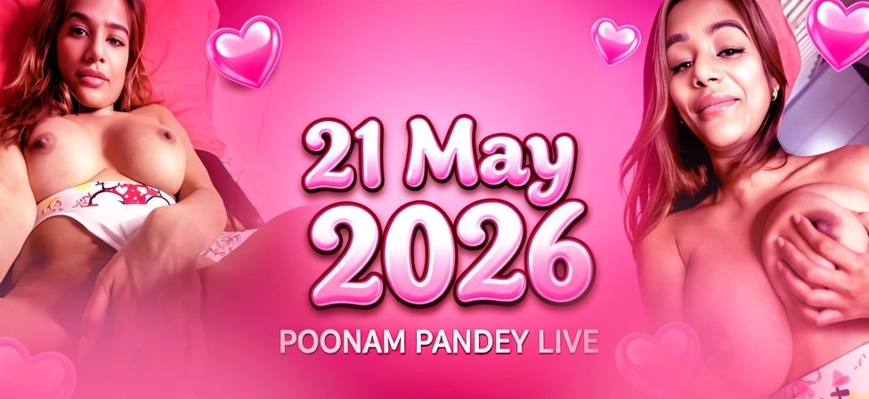 21 May 2026 Poonam Pandey Live