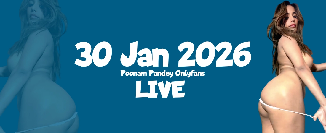 30 Jan 2026 Live Poonam pandey