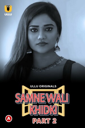 Samne Wali Khidki - Part 2