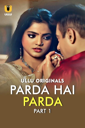 Parda Hai Parda S01 2026 - Hindi - Ullu App
