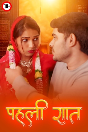 Pehli Raat 2025 - Hindi - Uncut Short Film