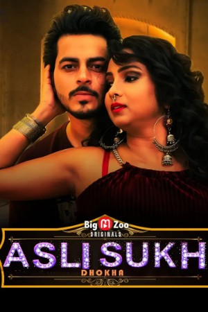 Asli Sukh Dhokha