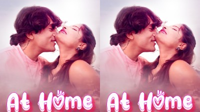At Home 2025 - Hindi - Uncut Short Film