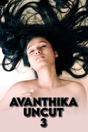 Avanthika Uncut 3 2025 - Malayalam - Navarasa App