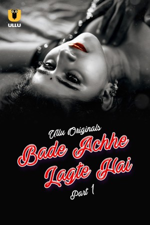 Bade Achhe Lagte Hai S01 2025 - Hindi - Ullu App