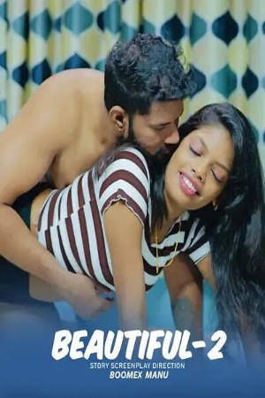 Beautiful Part 02 2025 - Malayalam - Feni App
