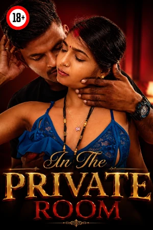Bhabhi in The Private Room 2026 - Hindi - UNCUT Short Film