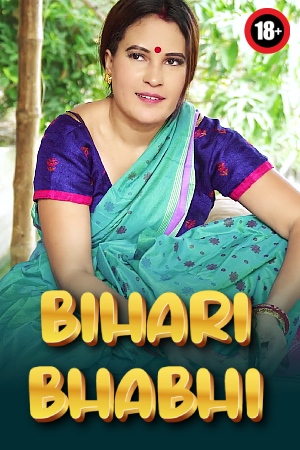 Bihari Bhabhi 2025 - Hindi - Uncut Short Film