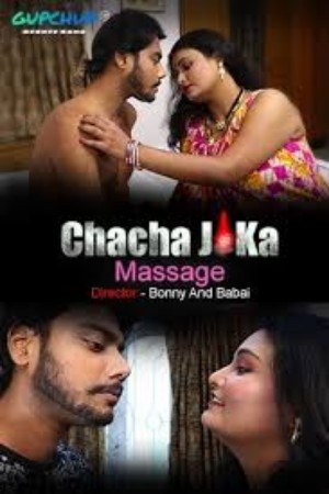 Chacha Ji Ka Massage