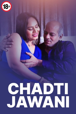 Chadti Jawani 2025 - Hindi - Uncut Short Film