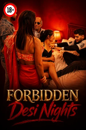 Forbidden Desi Nights 2026 - Hindi - UNCUT Short Film