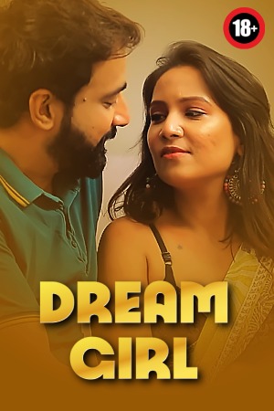 Dream Girl 2025 - Hindi - Uncut Short Film