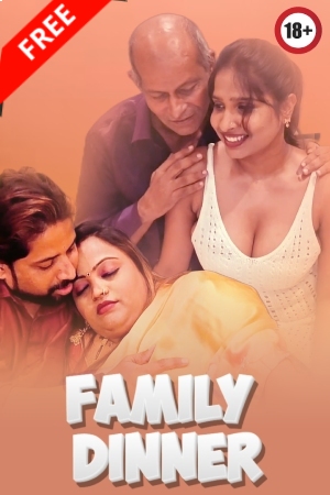 Family Dinner 2025 - Hindi - Uncut Short Film