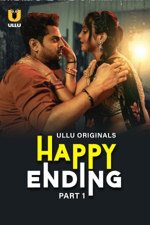 Happy Ending S01 2025 - Hindi - Ullu App