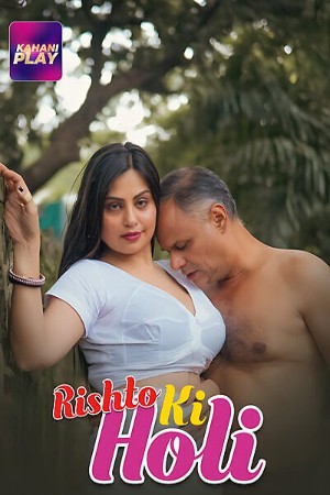 Holi S01 2025 - Hindi - KahaniPlay App