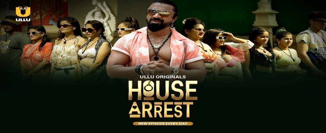 House Arrest S01 - Ullu Show