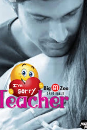I Am Sorry Teacher