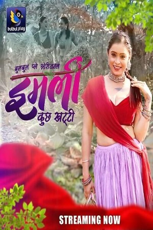 Imli (Kuch Khatti) S01 2025 - Hindi - BulBulPlay App