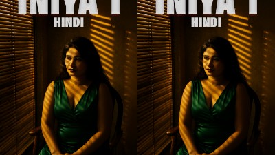 Iniya Part 01 2025 - Hindi - Xtreme App