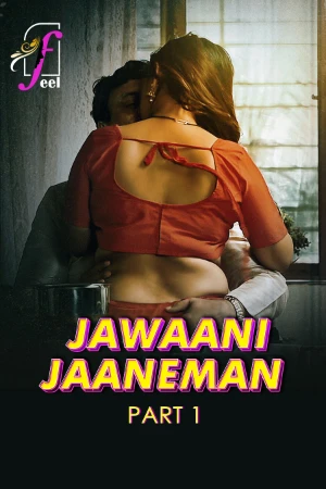 Jawaani Jaaneman S01 2025 - Hindi - Feel App