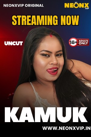 Kamuk 2025 - HIndi - Neonx App