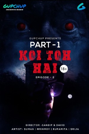 Koi Toh Hai - Gupchup