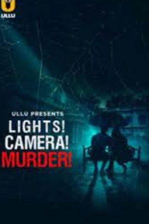 Lights! Camera! Murder!