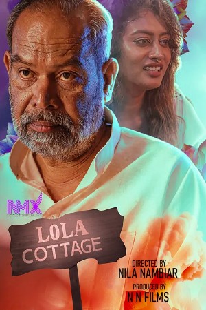 Lola Cottage S01 2025 - Malayalam - NMXSeries App