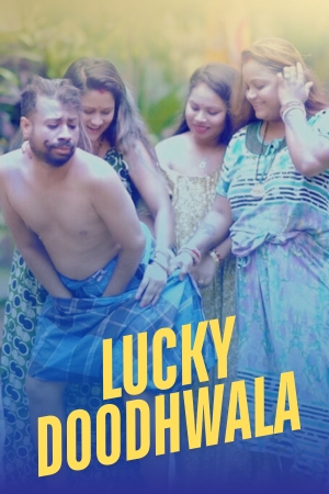 Lukcy Doodhwala 2025 - Hindi - Uncut Short Film