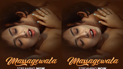 Massage Wala 2025 - Hindi - Uncut Short Film