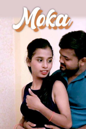 Moka 2025 - Hindi - Uncut Short Film