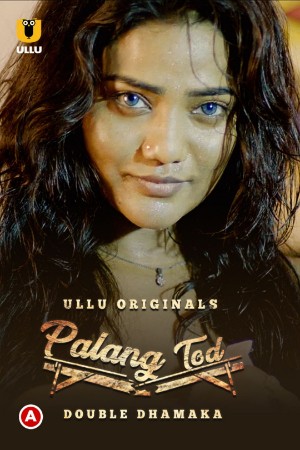 Palang Tod ( Double Dhamaka)