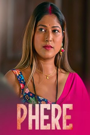 Phere S01 2025 - Hindi - Dzyreplay App