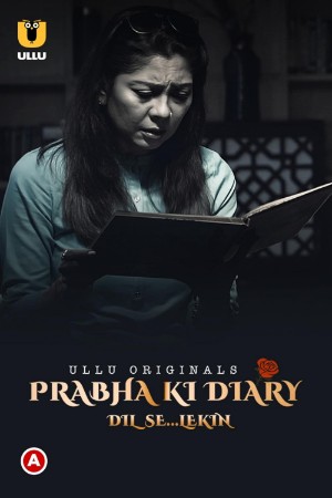 Prabha Ki Diary (Dil Se... Lekin)