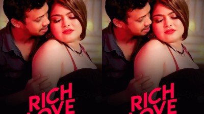 Rich Love 2025 - Hindi - Uncut Short Film