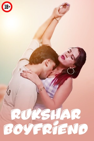 Rukhsar Boyfriend 2025 - Hindi - Uncut Short Film