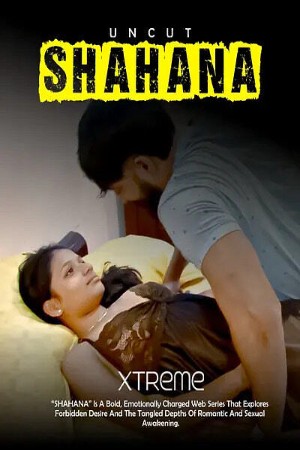 Shahana Uncut Part 01 2025 - Malayalam - Xtreme App