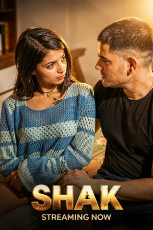 Shak 2026 - Hindi - Uncut Short Film