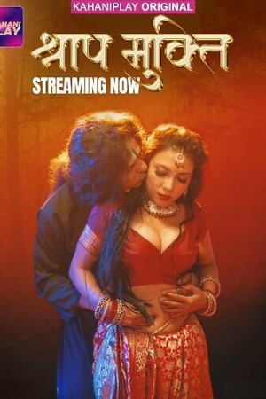 Shraap Mukti S01 2025 - Hindi - KahaniPlay App