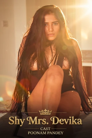 Shy Mrs. Devika 2020 - Hindi - Poonam Pandey App