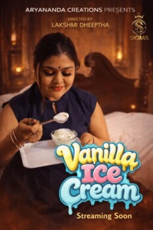Vanilla Ice Cream 2026 - Malayalam - Sigmaseries App