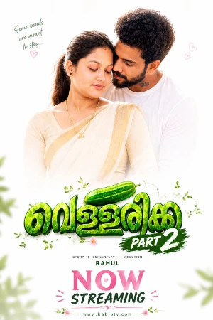 Vellarikka Part 02 2026 - Malayalam - Bablutv App